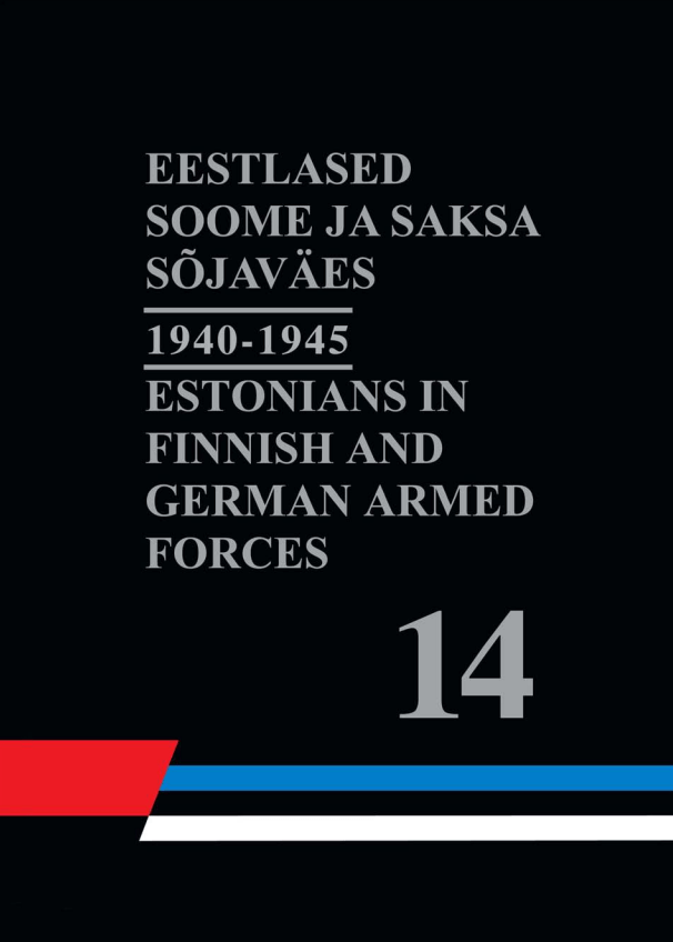 Raamat "Eestlased Soome ja Saksa sõjaväes 1940-1945 (A-J)"